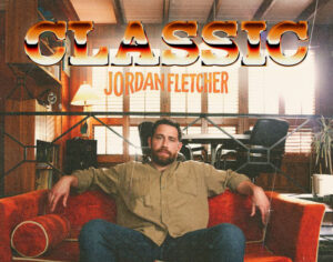 Rising Country Star Jordan Fletcher Set to Release New EP "CLASSIC" on September 27th