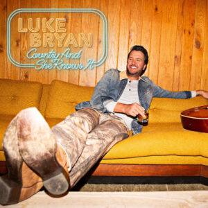 Luke Bryan releases new single “Country and She Knows It”