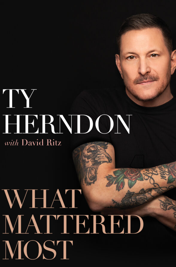 Ty Herndon What Mattered Most memoir book cover