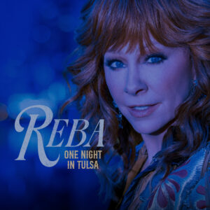 Reba McEntire One Night In Tulsa music capsule artwork or promotional image